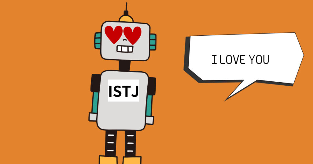 ISTJ 연애 로봇같지만 따뜻한 그들